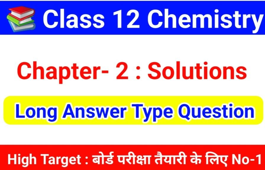 Class 12 Chemistry Solutions for Chapter 2 - Solutions